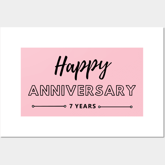 Happy Anniversary | 7 Year Wall Art by ezhar.v.b